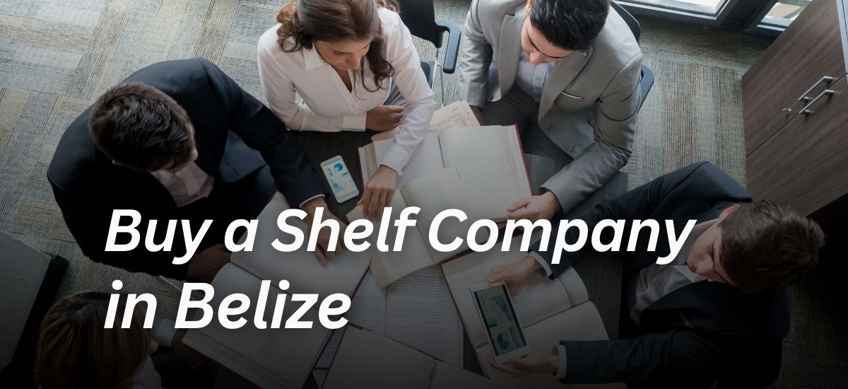 Buy a Shelf Company in Belize